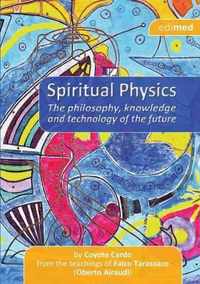 Spiritual Physics