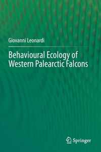 Behavioural Ecology of Western Palearctic Falcons