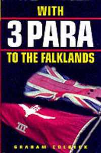 With 3 Para to the Falklands