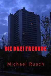 Die Drei Freunde