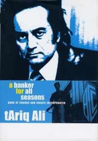 Banker For All Seasons - Bank of Crooks and Cheats  Inc.