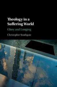 Theology in a Suffering World