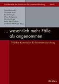 ... Wesentlich Mehr Falle ALS Angenommen: 10 Jahre Kommission Fur Provenienzforschung. Herausgegeben Von