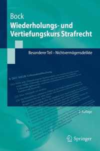 Wiederholungs und Vertiefungskurs Strafrecht