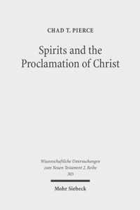 Spirits and the Proclamation of Christ: 1 Peter 3