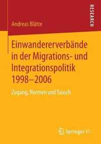 Einwandererverbande in Der Migrations- Und Integrationspolitik 1998-2006