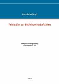 Fallstudien zur Betriebswirtschaftslehre - Band 2