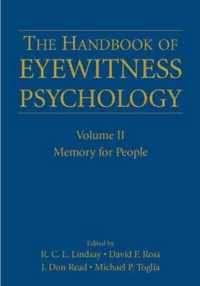 The Handbook of Eyewitness Psychology: Volume II