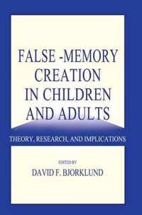 False-Memory Creation in Children and Adults