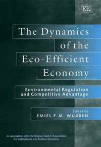 The Dynamics of the Eco-Efficient Economy