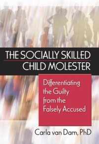 The Socially Skilled Child Molester