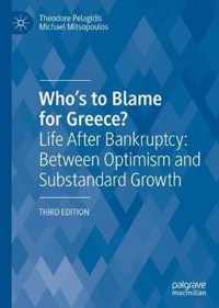 Who's to Blame for Greece?: Life After Bankruptcy