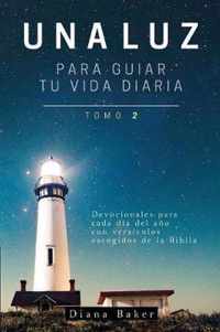 Una Luz Para Guiar Tu Vida - Tomo 2