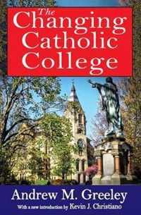 The Changing Catholic College