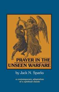 Prayer in the Unseen Warfare