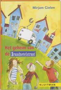 De brandnetelstraat. het geheim van de brandnetelstraat