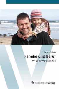 Familie und Beruf