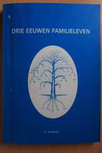 Drie eeuwen familieleven