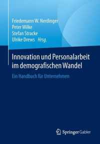 Innovation und Personalarbeit im demografischen Wandel