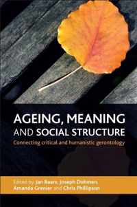 Ageing Meaning & Social Structure