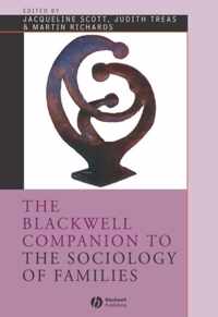 The Blackwell Companion to the Sociology of Families