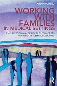 Working With Families in Medical Settings