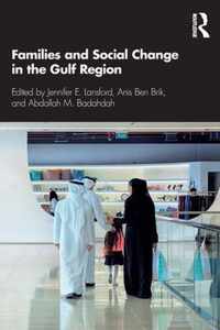 Families and Social Change in the Gulf Region