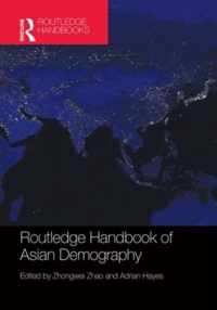 Routledge Handbook of Asian Demography