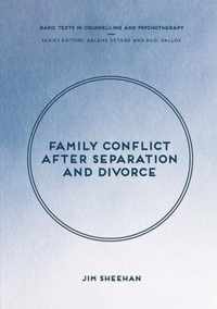 Family Conflict after Separation and Divorce