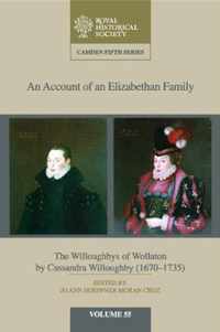 An Account of an Elizabethan Family: Volume 55