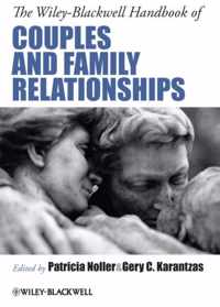 The WileyBlackwell Handbook of Couples and Family Relationships