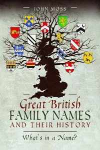 Great British Family Names and Their History