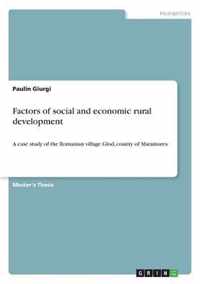 Factors of social and economic rural development