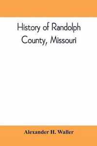 History of Randolph County, Missouri