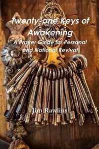 Twenty-One Keys of Awakening