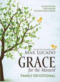 Grace for the Moment Family Devotional, Hardcover