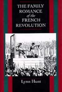 Family Romance of the French Revolution