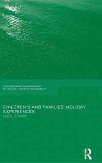 Children's and Families' Holiday Experience