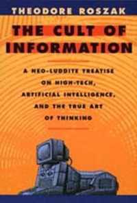 The Cult of Information