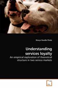 Understanding services loyalty