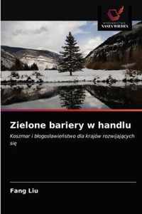 Zielone bariery w handlu