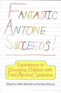 Fantastic Antone Succeeds