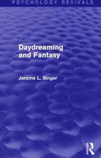 Daydreaming and Fantasy