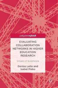 Evaluating Collaboration Networks in Higher Education Research