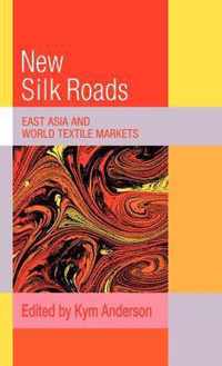 The New Silk Roads