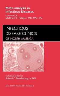 Meta-analysis in Infectious Diseases, An Issue of Infectious Disease Clinics