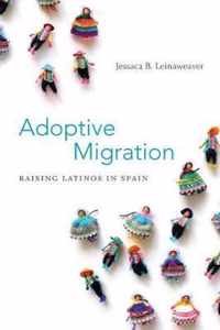 Adoptive Migration