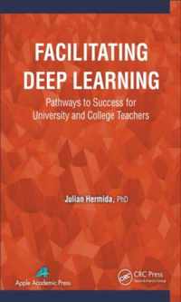 Facilitating Deep Learning