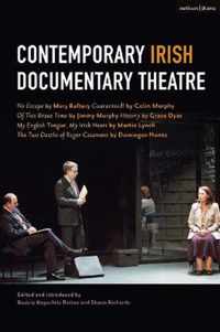 Contemporary Irish Documentary Theatre