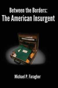 The American Insurgent